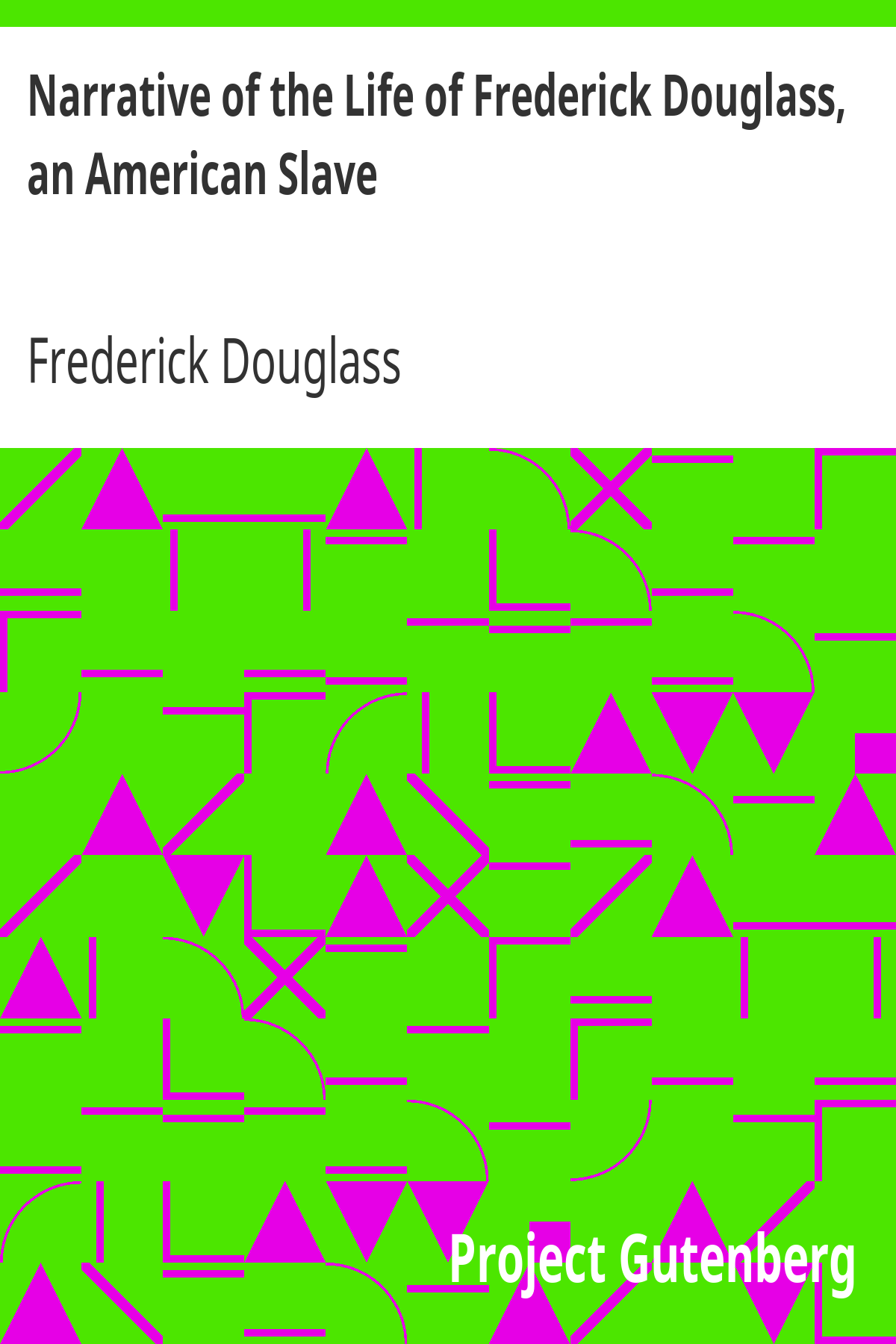 Book cover for Narrative of the Life of Frederick Douglass, an American Slave