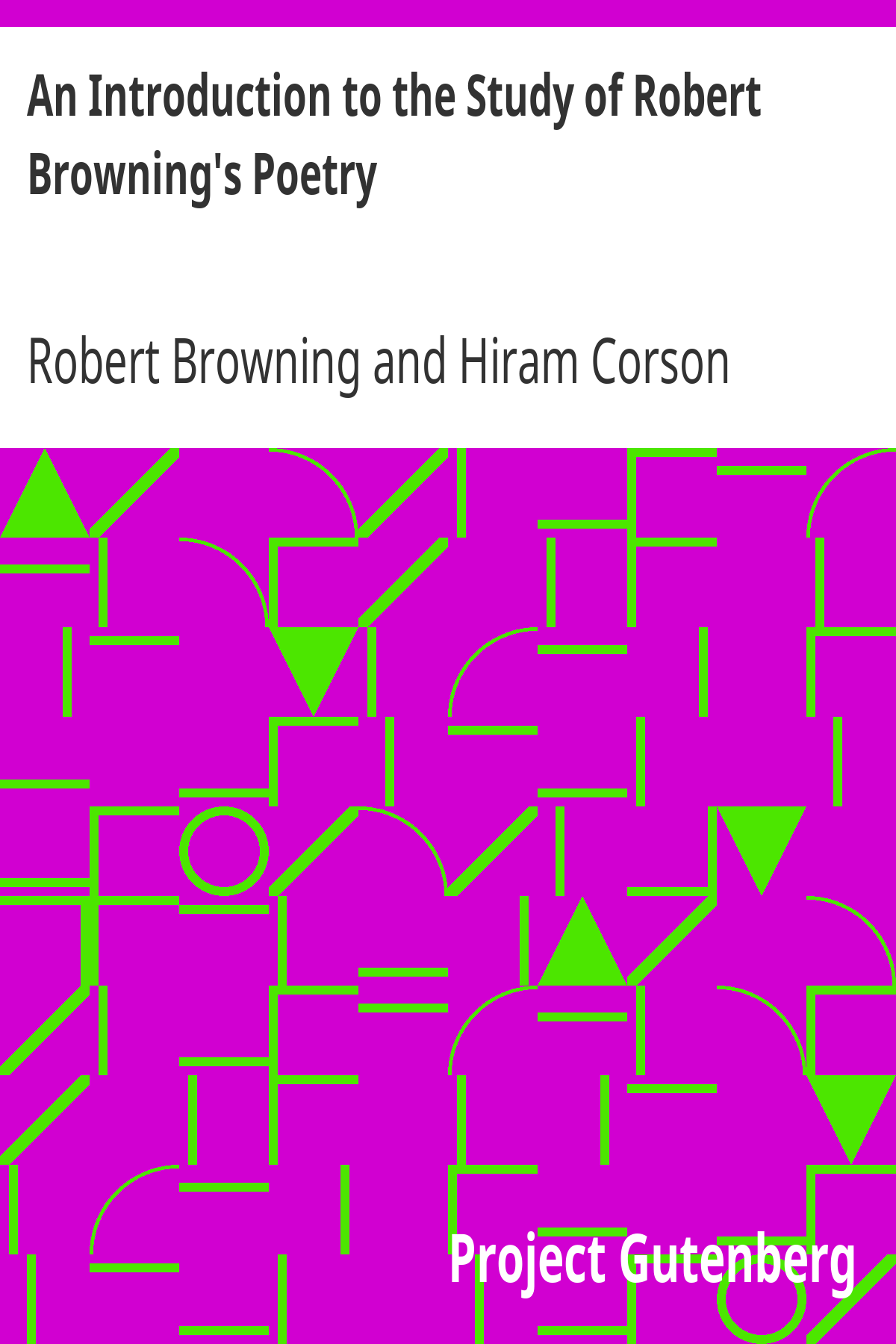 Book cover for An Introduction to the Study of Robert Browning's Poetry