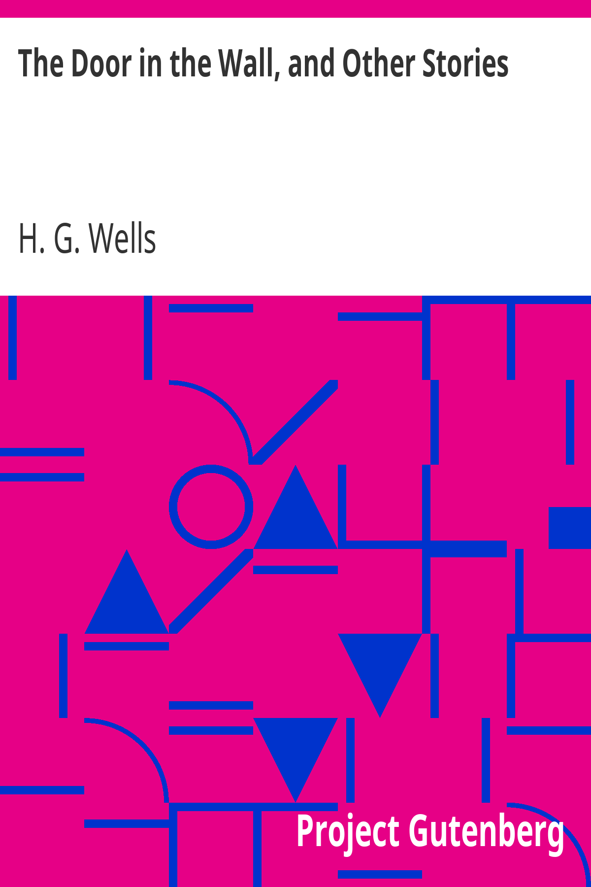 Book cover for The Door in the Wall, and Other Stories