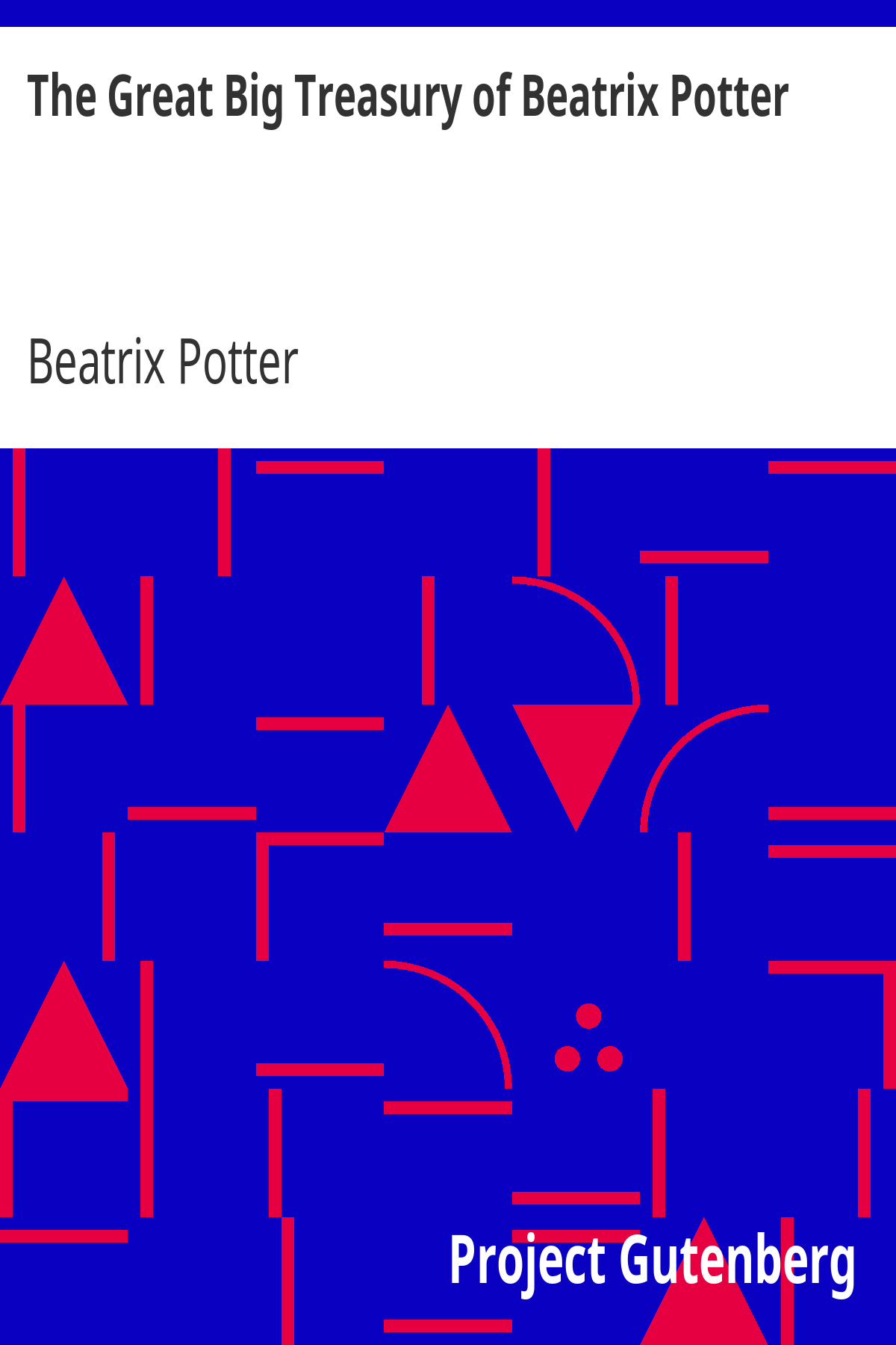 Book cover for The Great Big Treasury of Beatrix Potter
