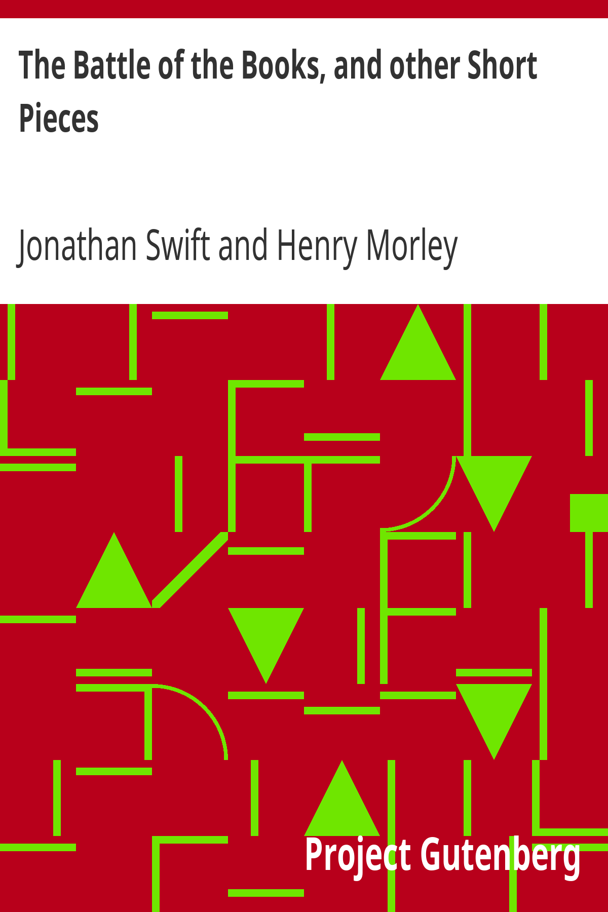 Book cover for The Battle of the Books, and other Short Pieces