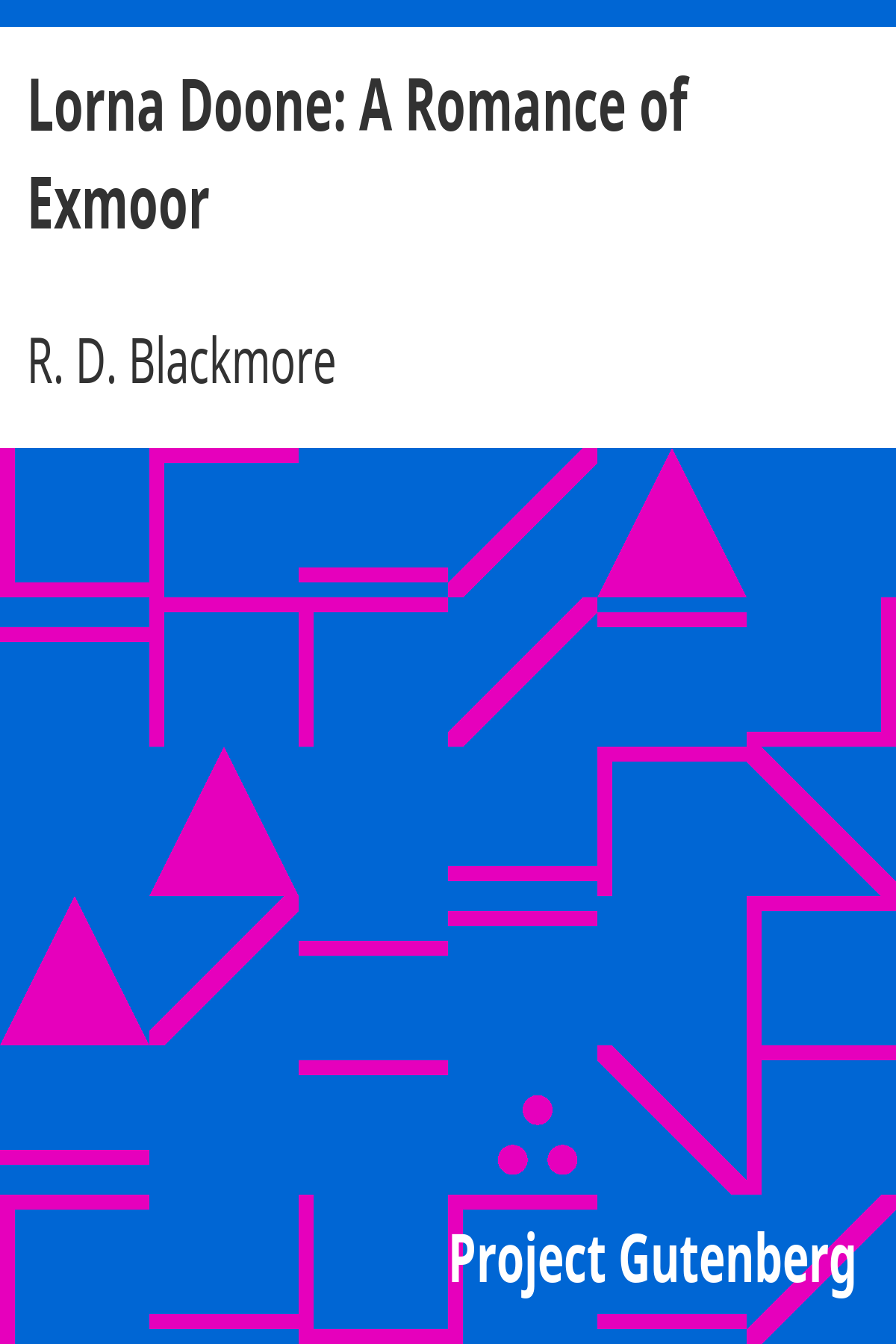 Book cover for Lorna Doone: A Romance of Exmoor