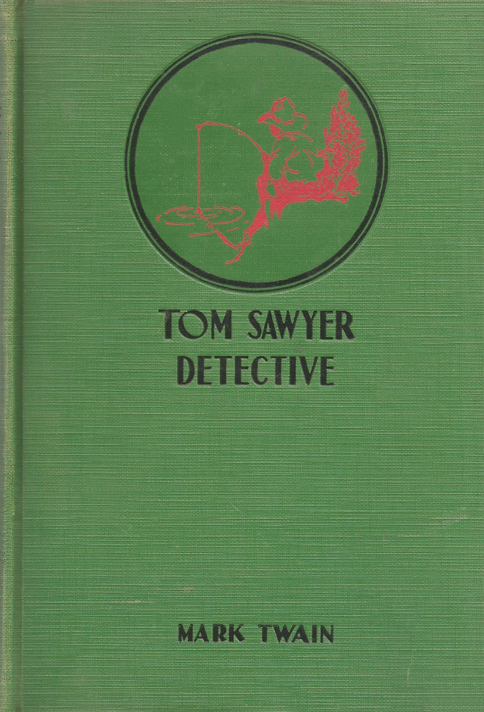 Book cover for Tom Sawyer, Detective