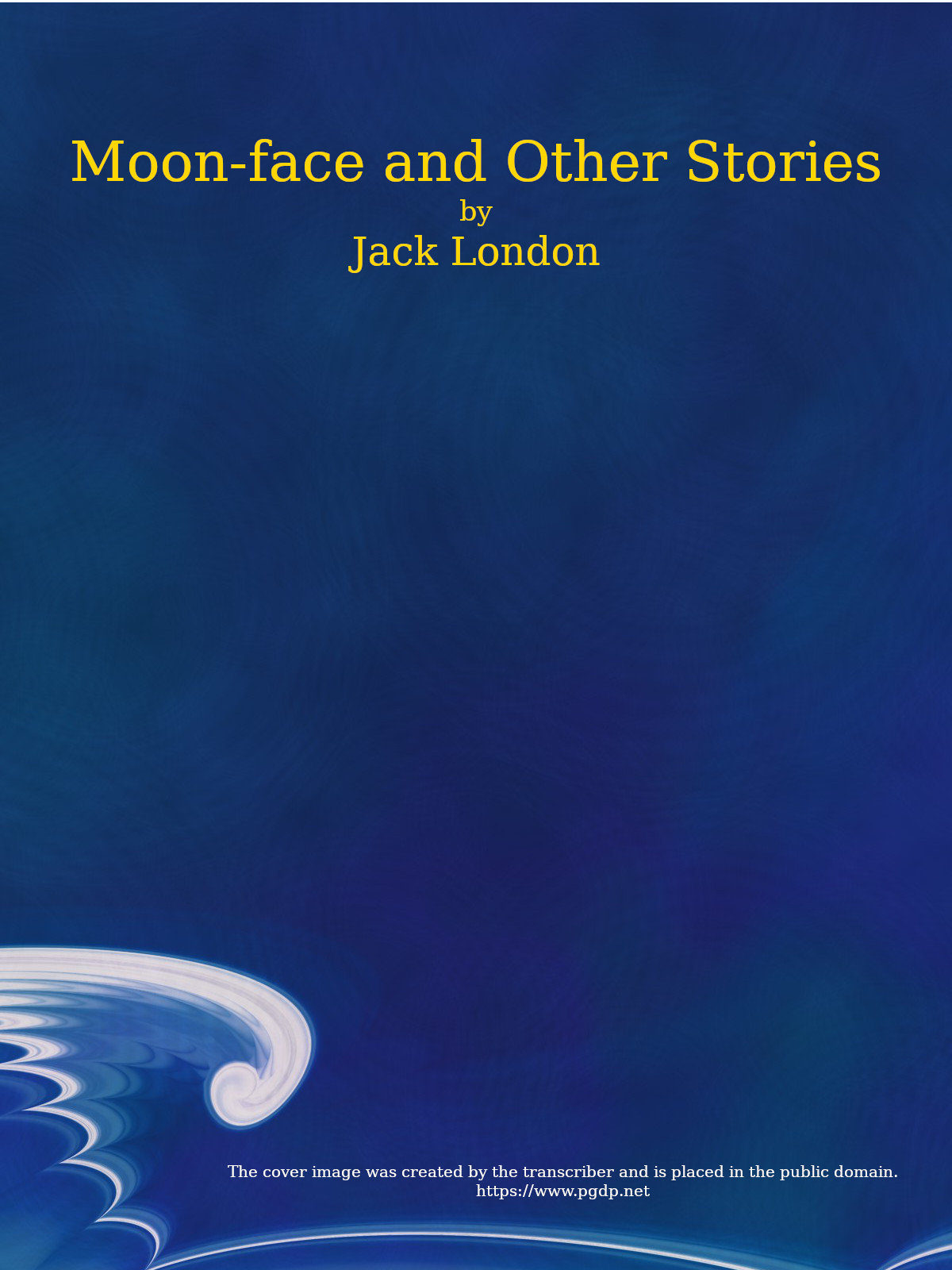 Book cover for Moon-Face, and Other Stories