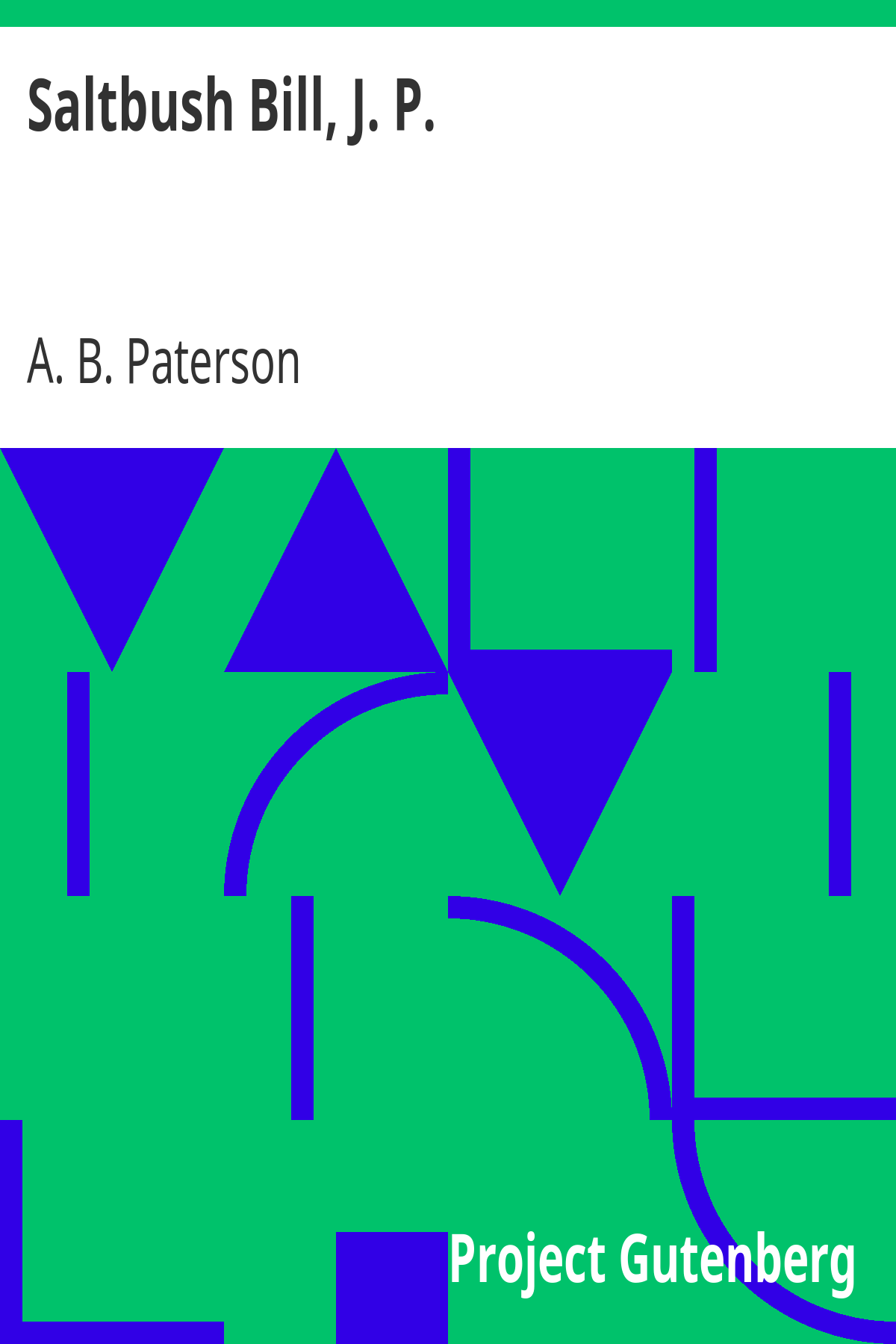 Book cover for Saltbush Bill, J. P.