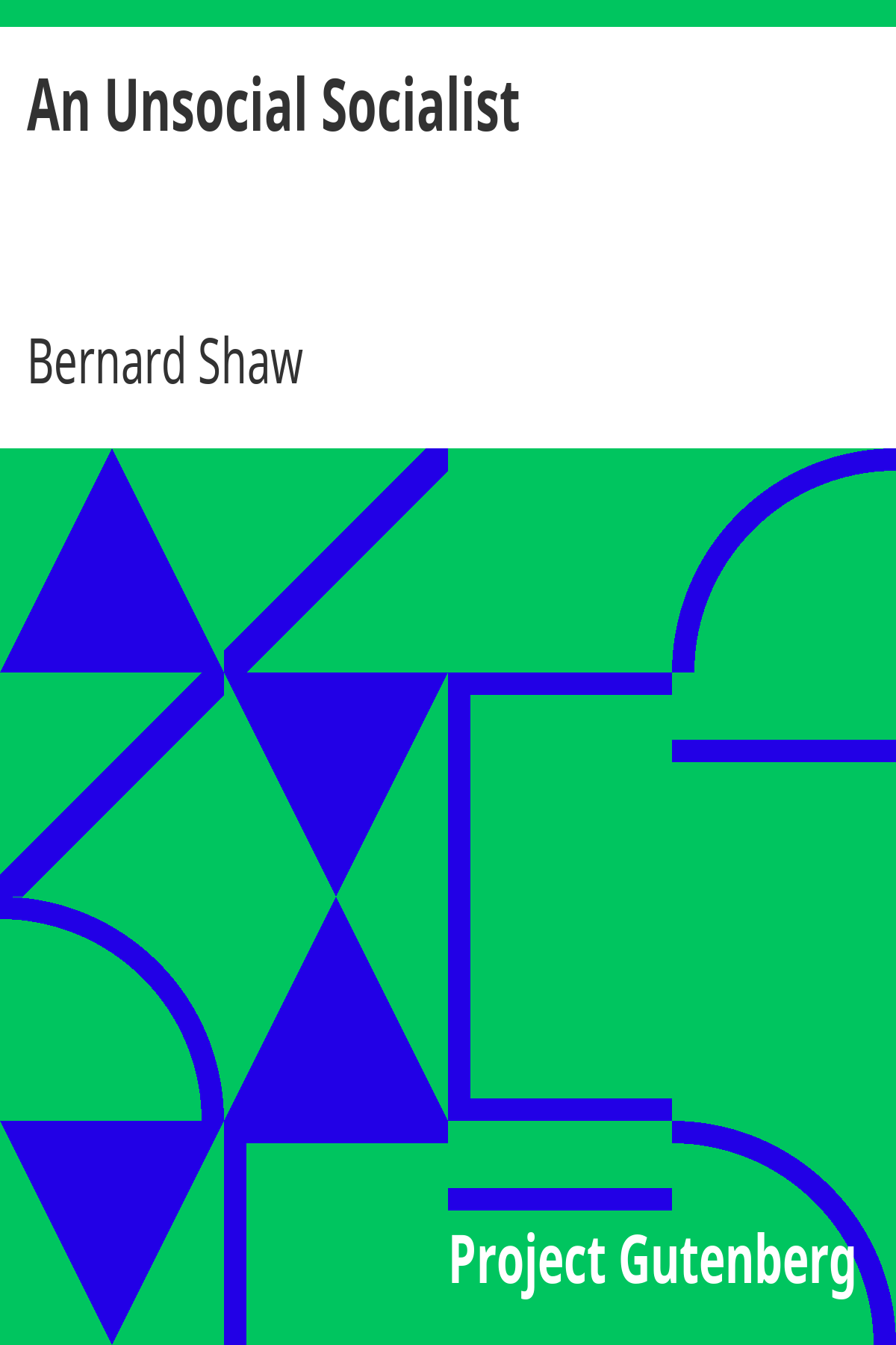 Book cover for An Unsocial Socialist