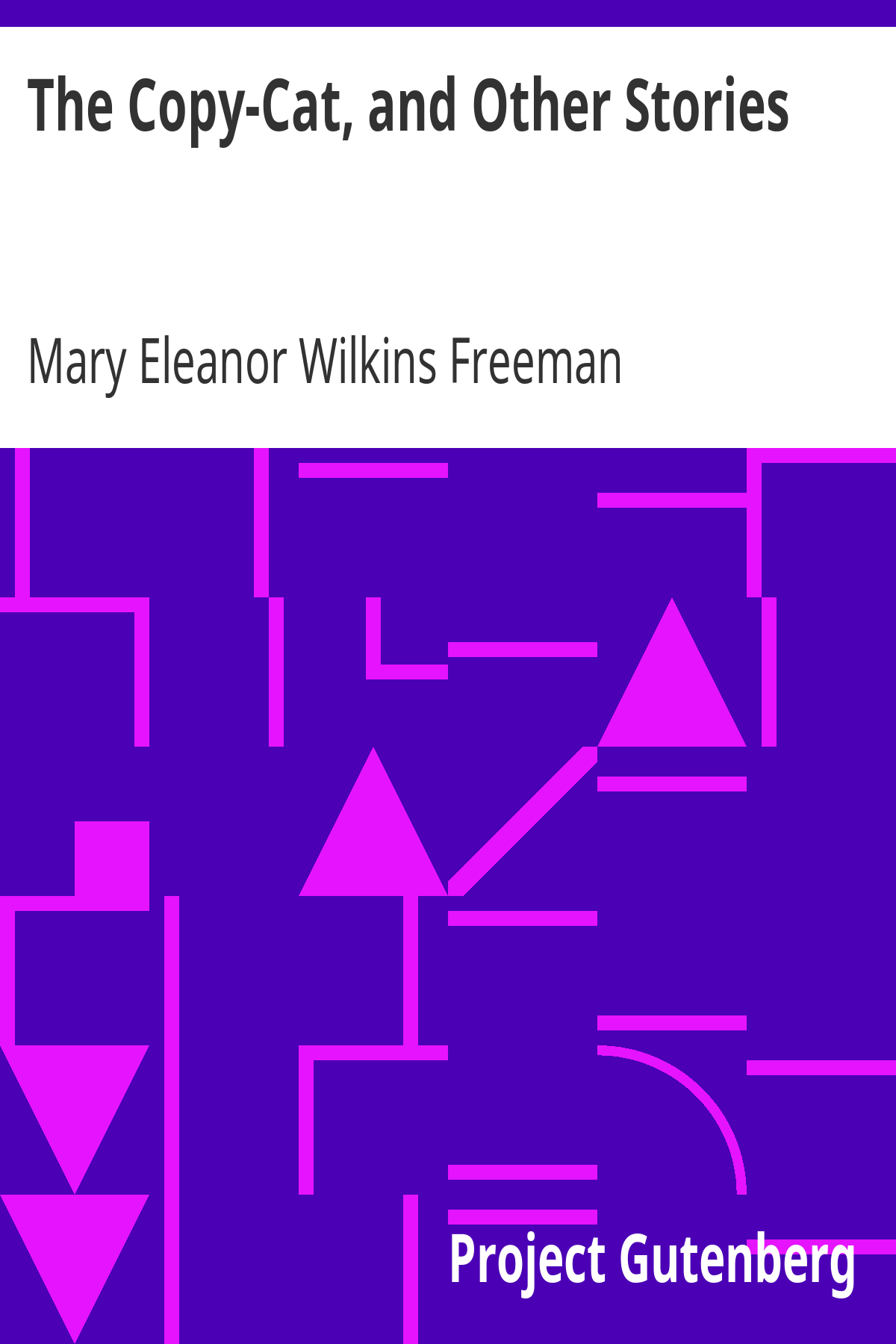 Book cover for The Copy-Cat, and Other Stories