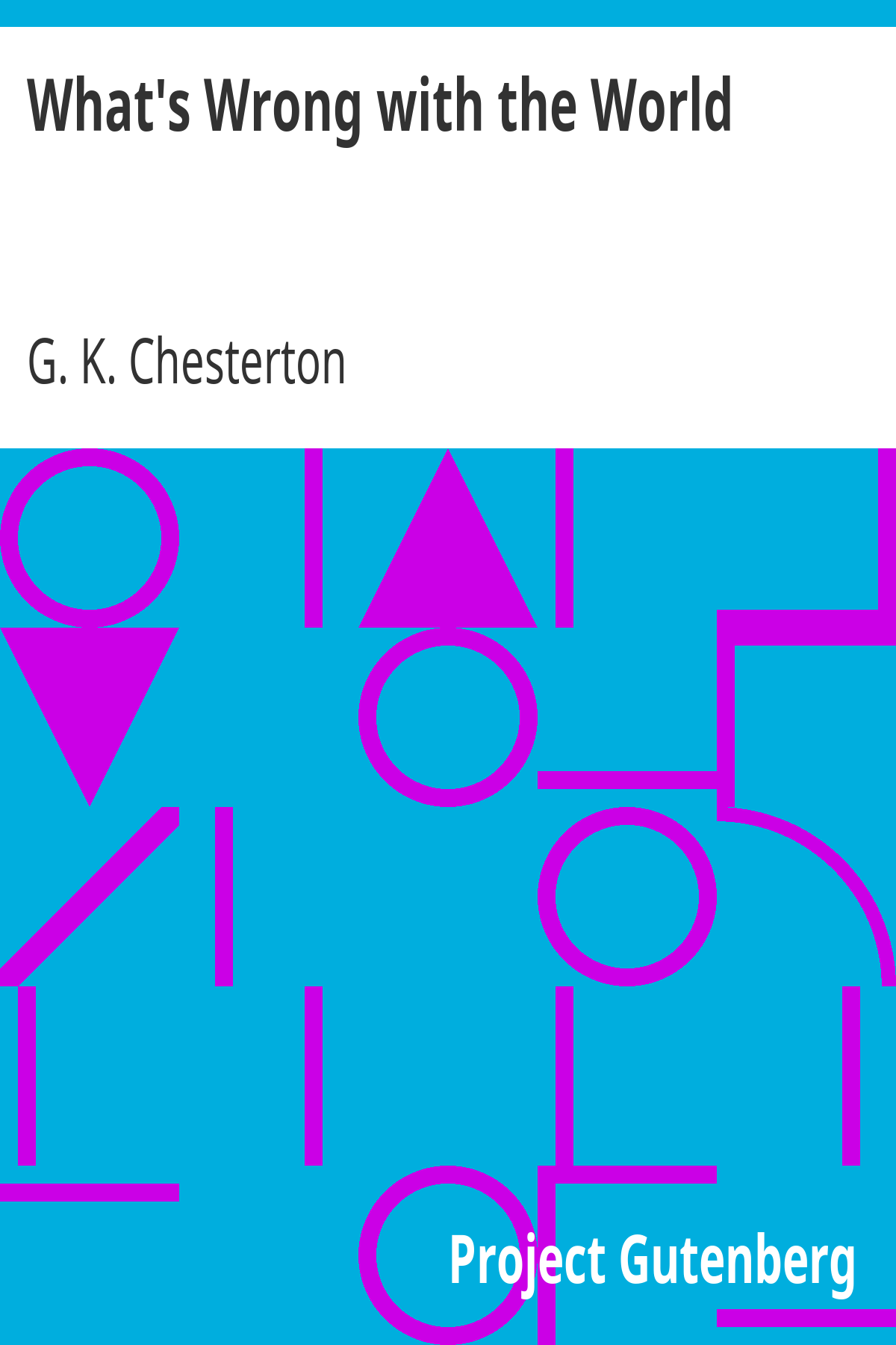 Book cover for What's Wrong with the World