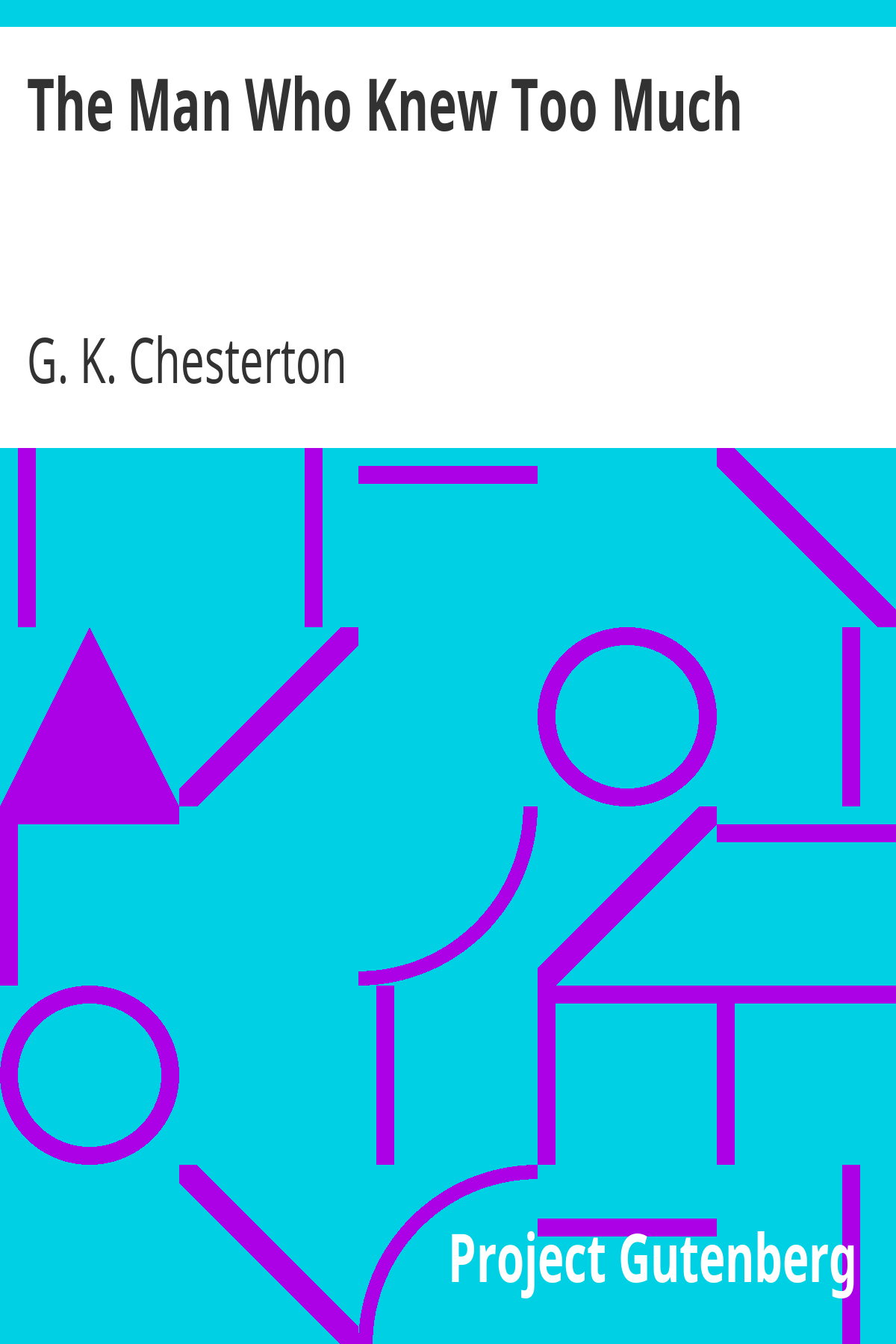Book cover for The Man Who Knew Too Much