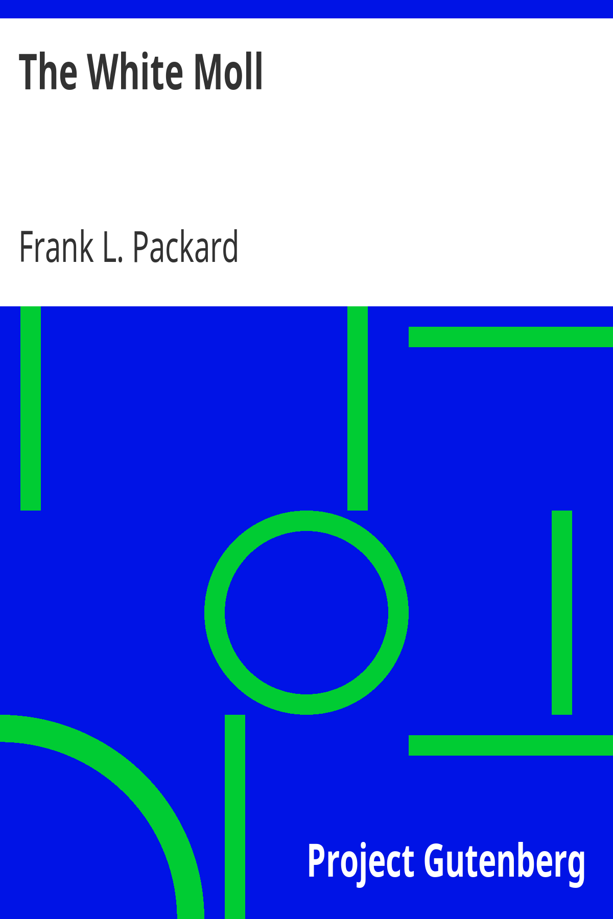Book cover for The White Moll