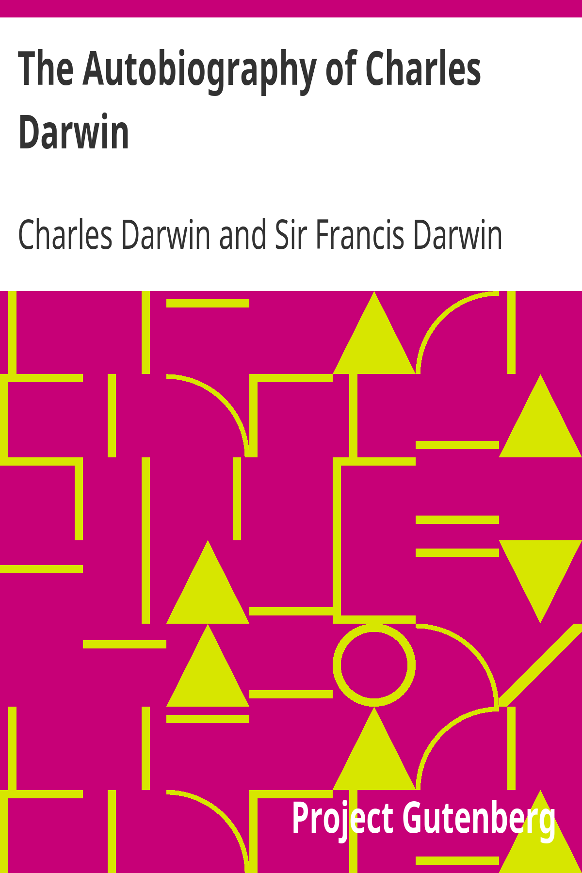 Book cover for The Autobiography of Charles Darwin
