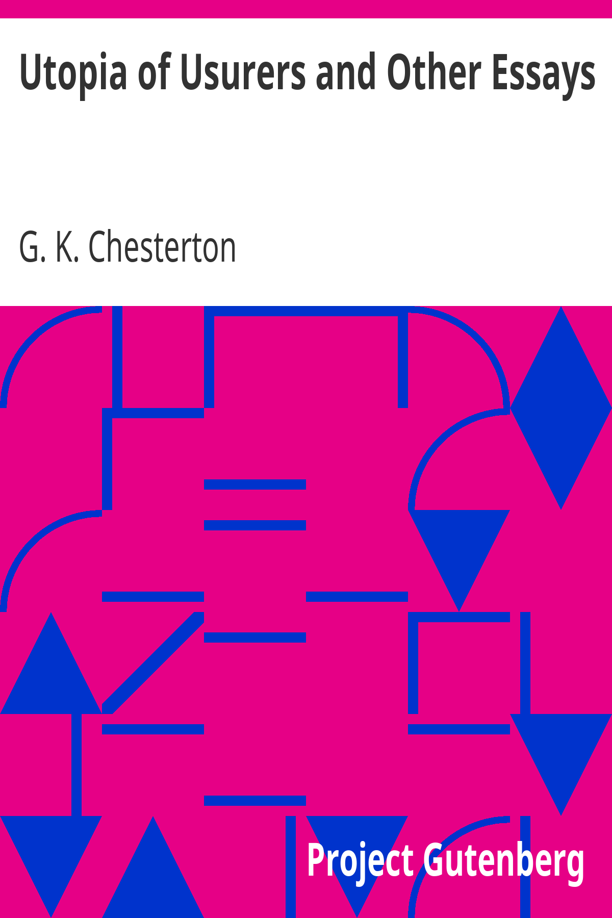 Book cover for Utopia of Usurers and Other Essays