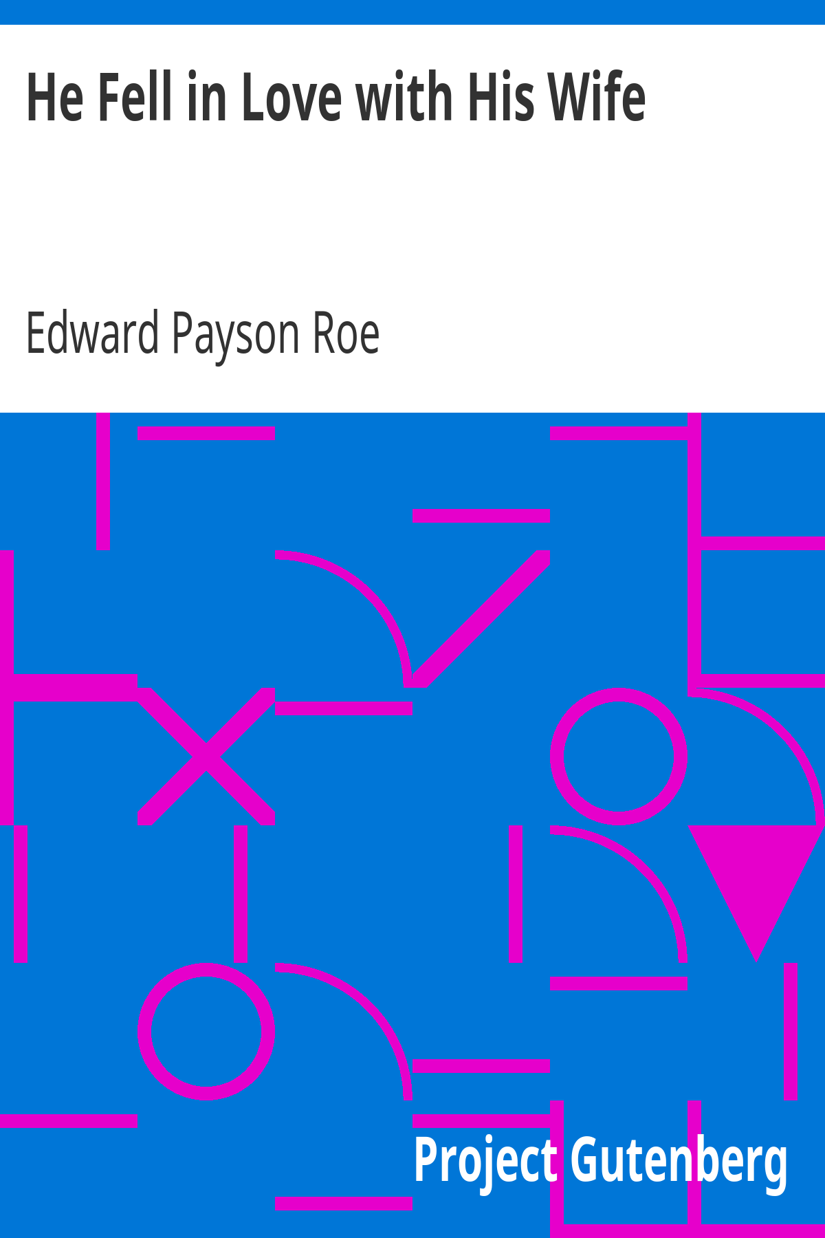 Book cover for He Fell in Love with His Wife
