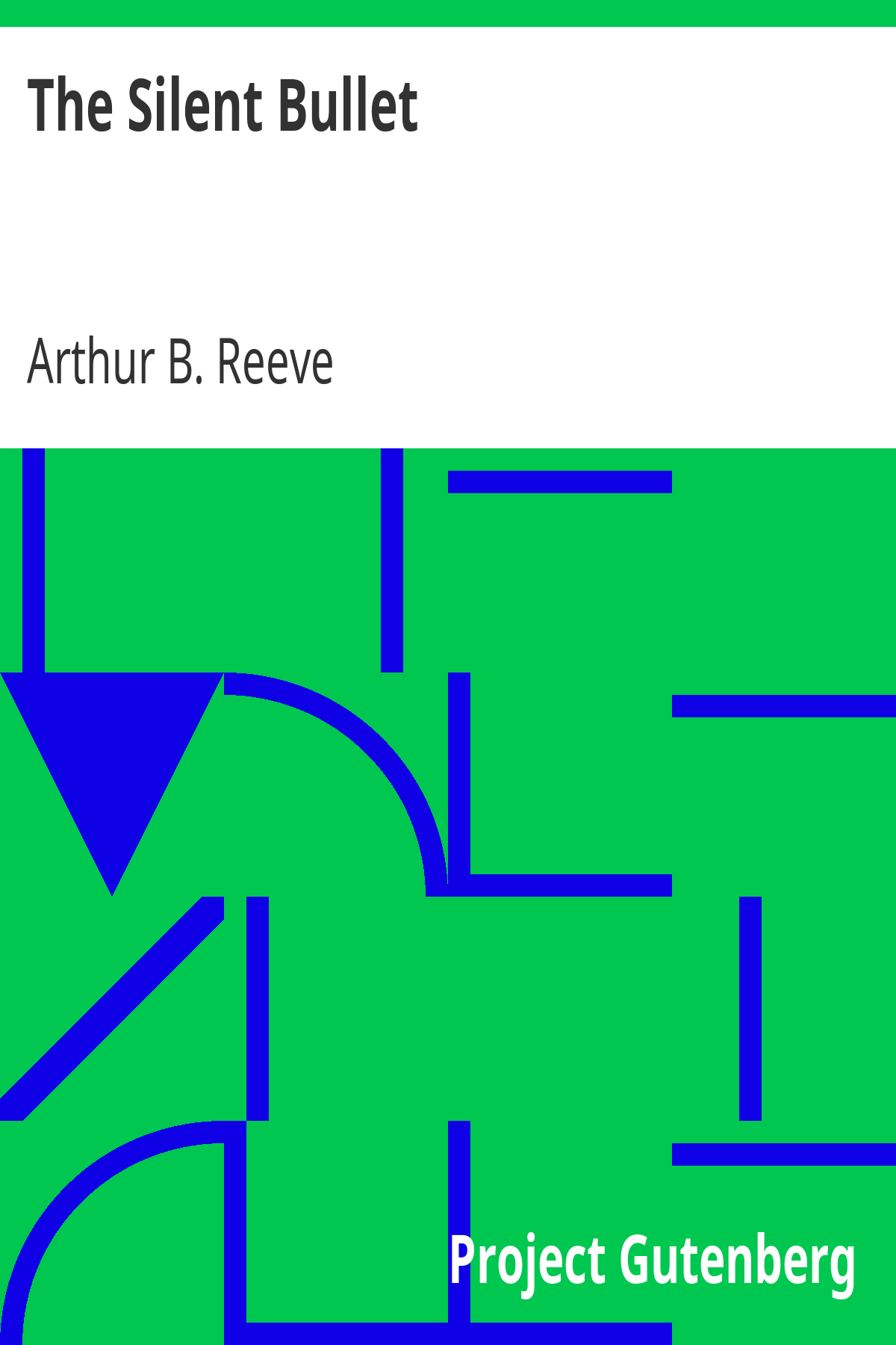 Book cover for The Silent Bullet