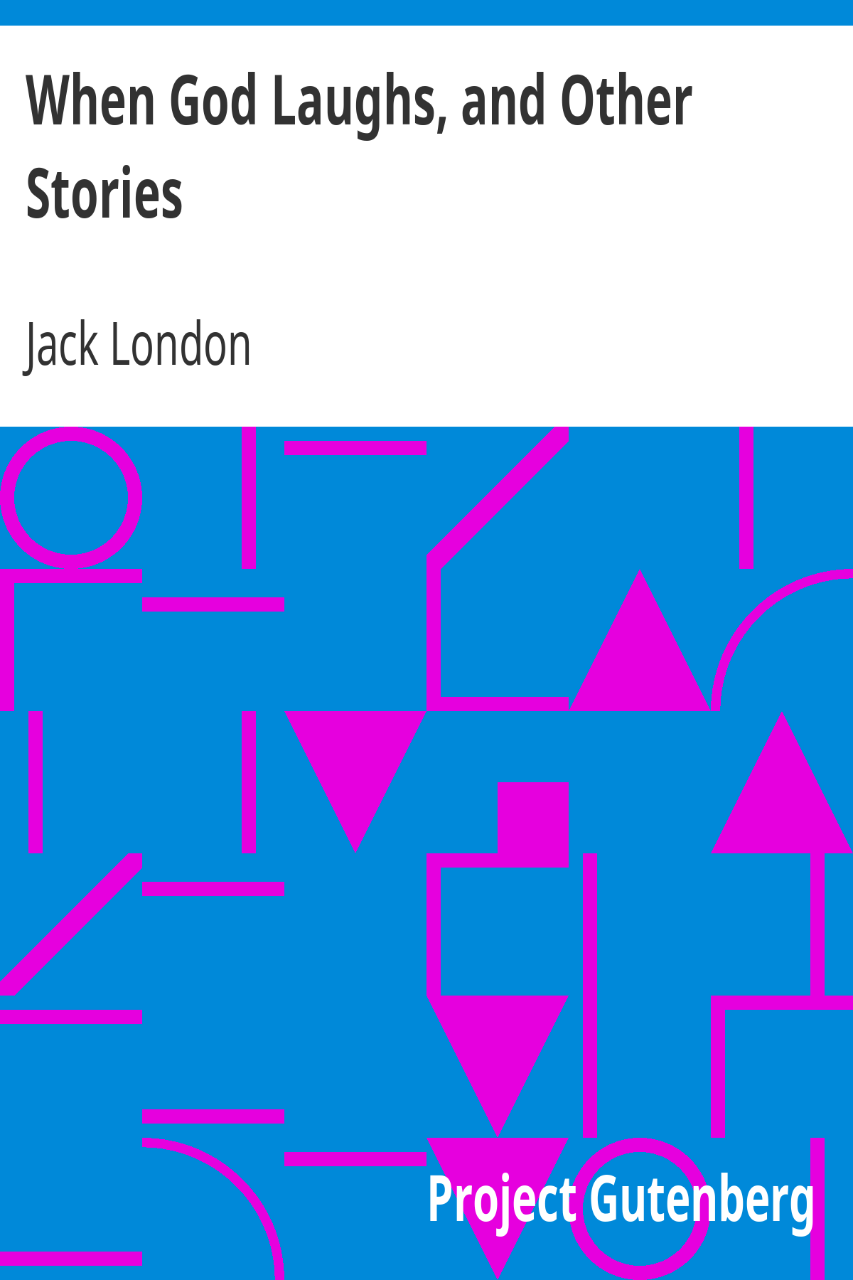 Book cover for When God Laughs, and Other Stories