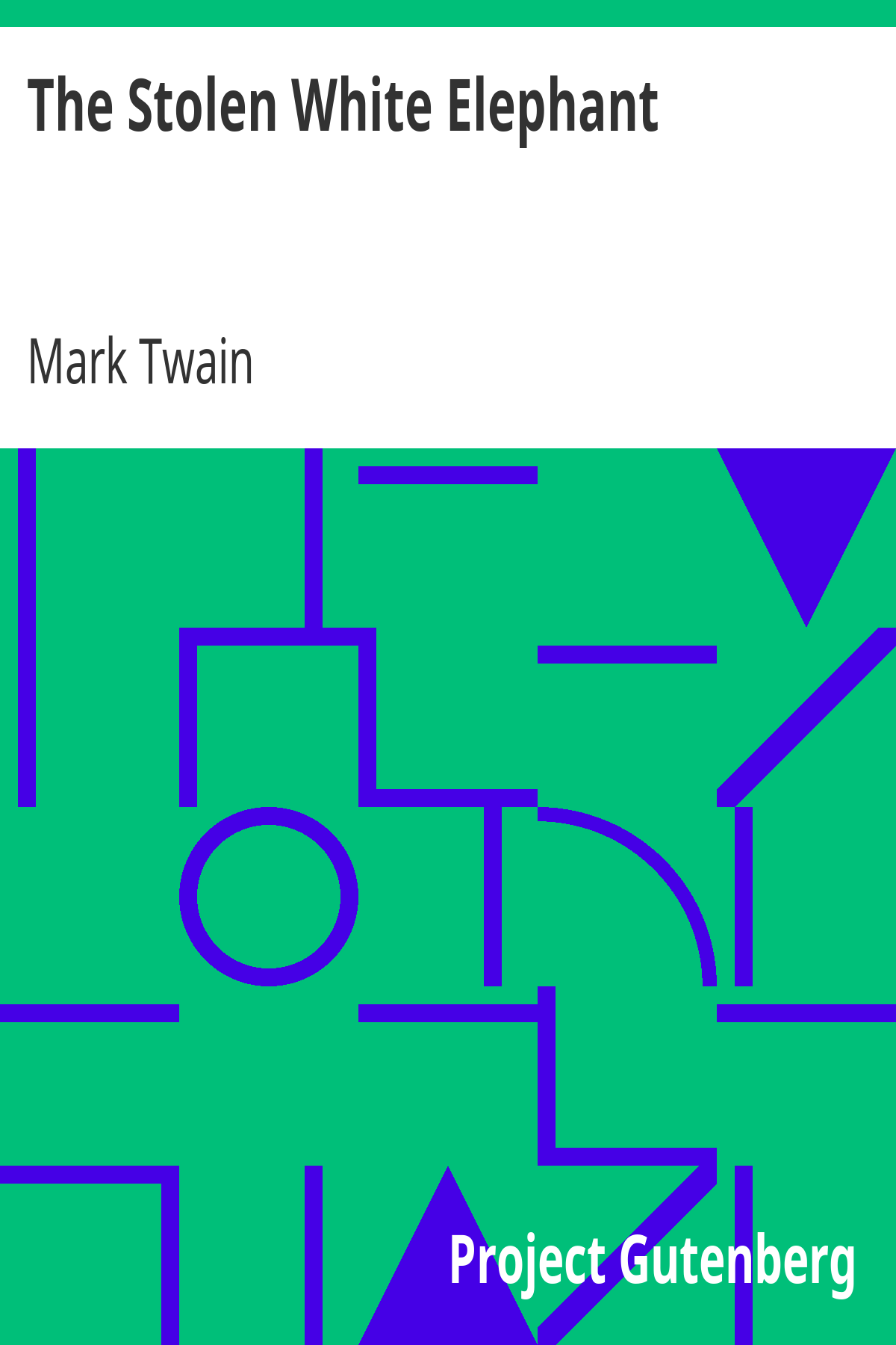 Book cover for The Stolen White Elephant