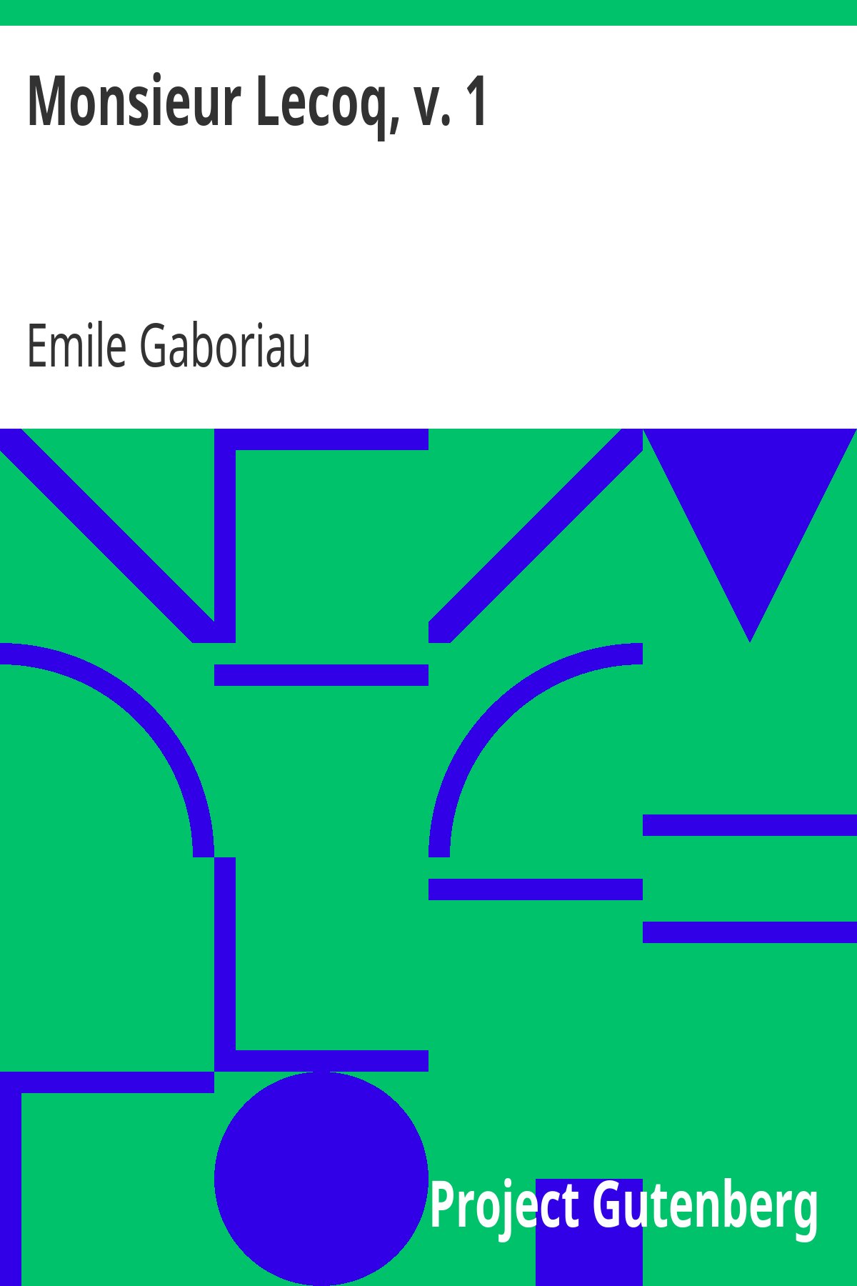Book cover for Monsieur Lecoq, v. 1