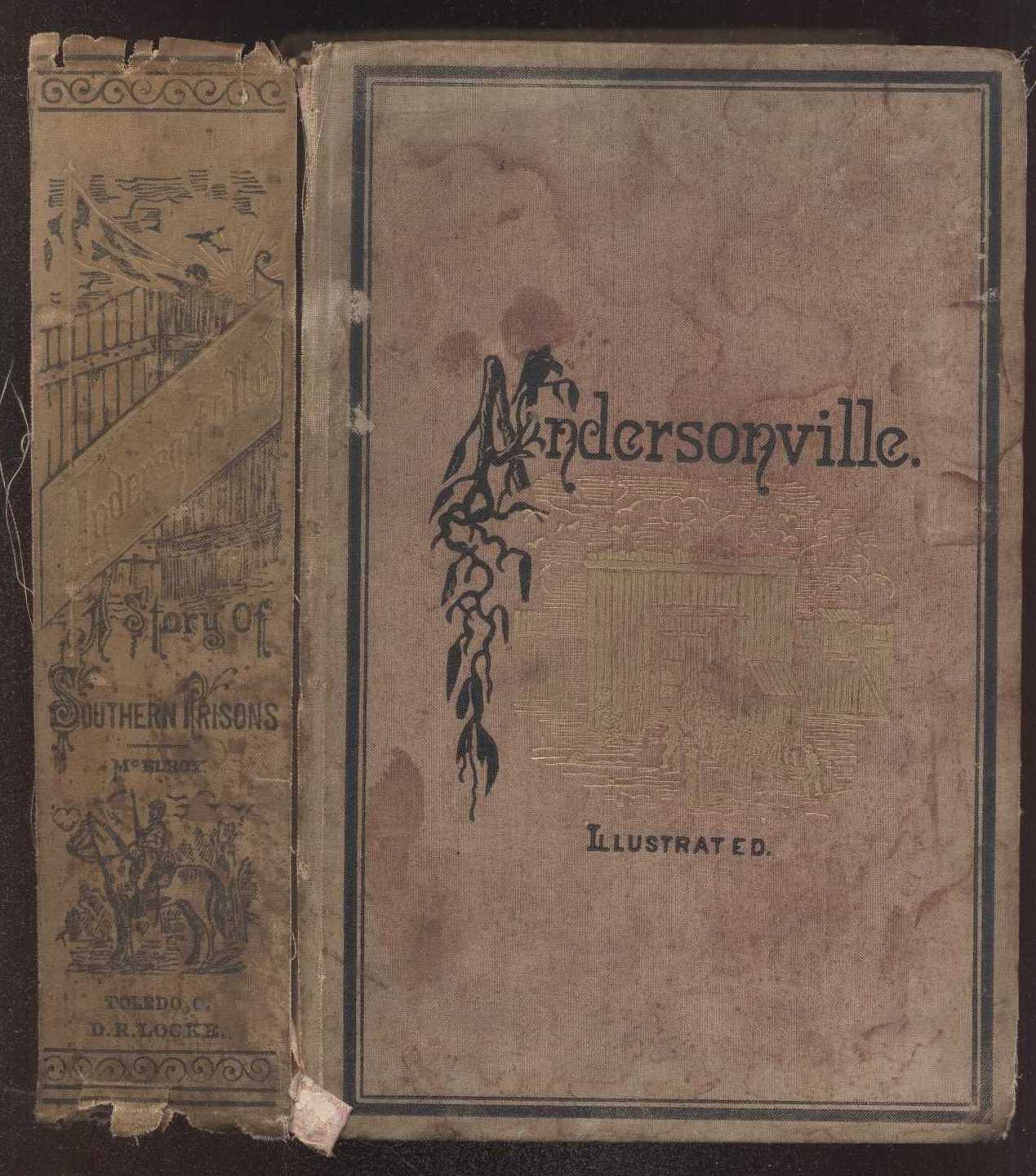 Book cover for Andersonville: A Story of Rebel Military Prisons — Volume 3