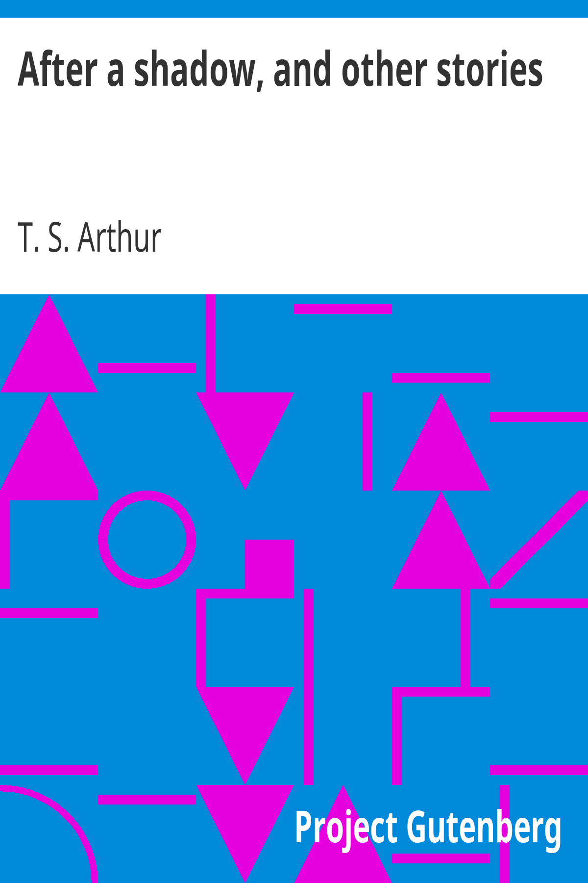 Book cover for After a shadow, and other stories