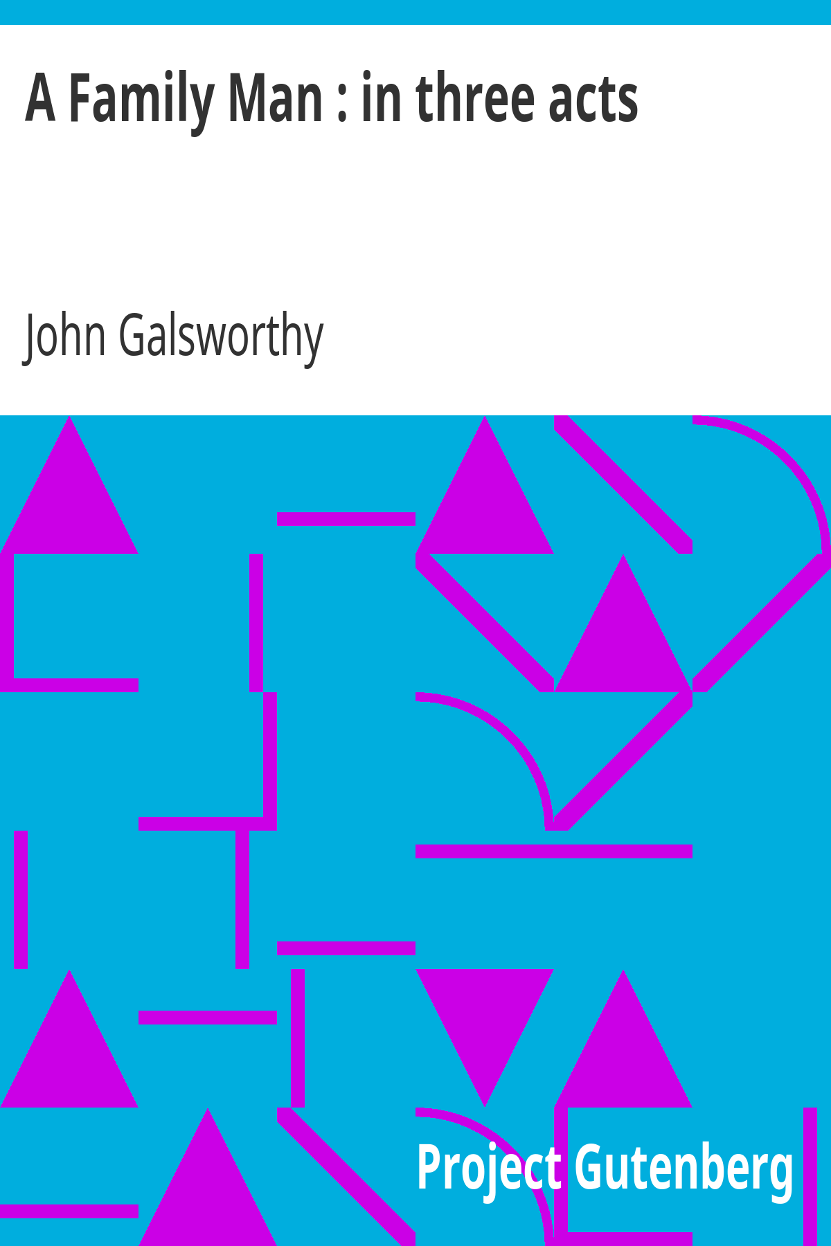 Book cover for A Family Man : in three acts