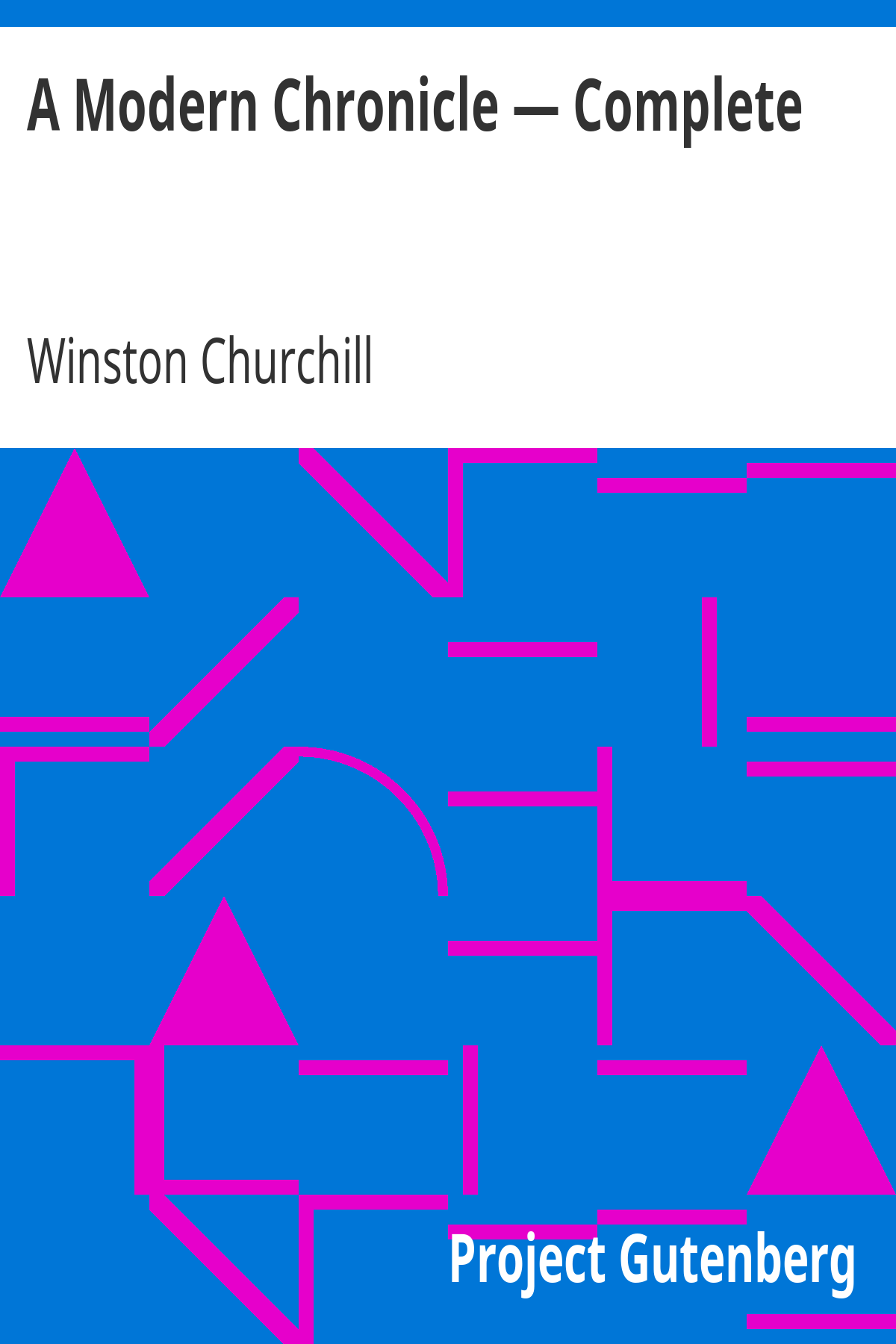 Book cover for A Modern Chronicle — Complete
