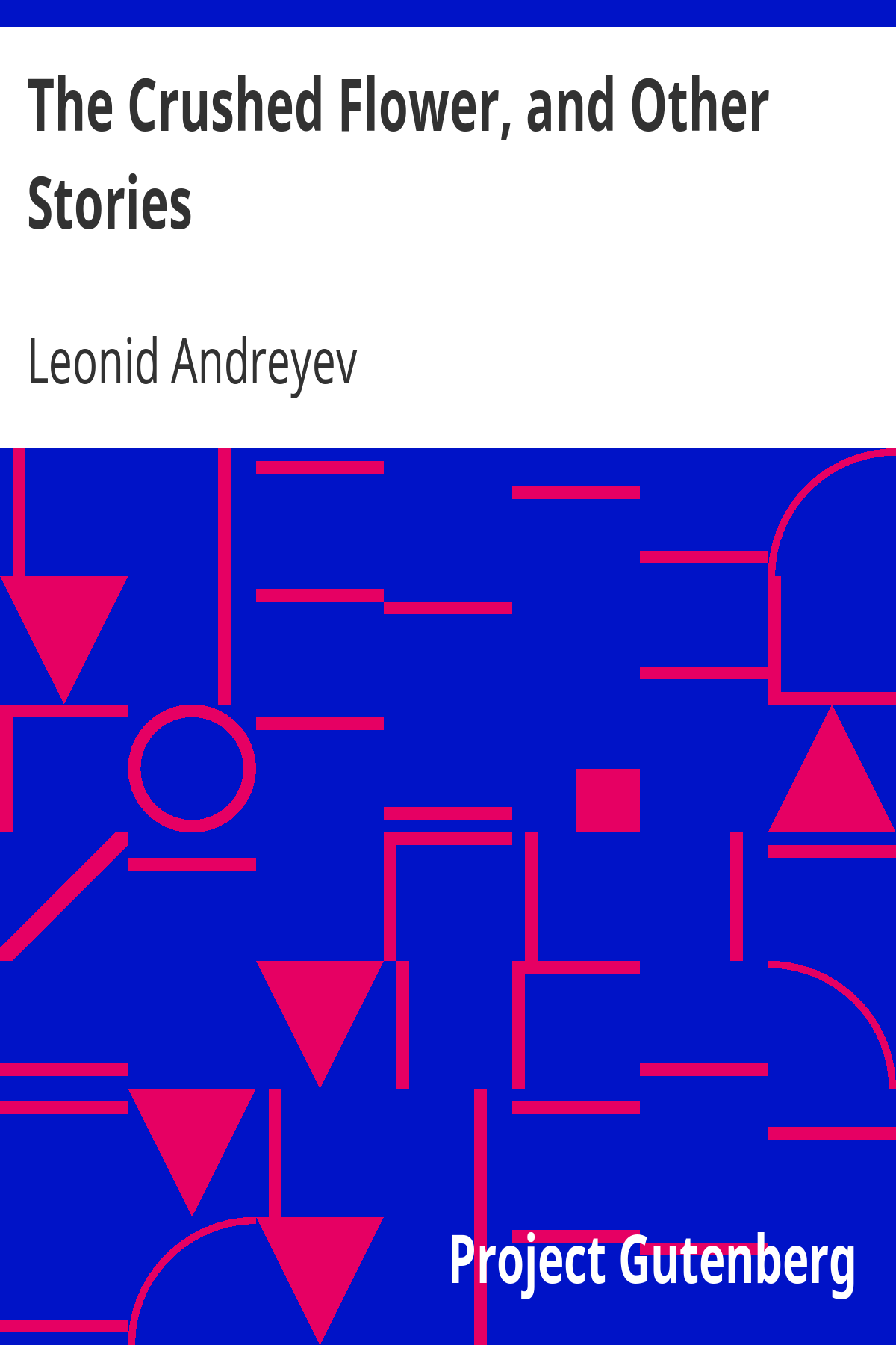 Book cover for The Crushed Flower, and Other Stories