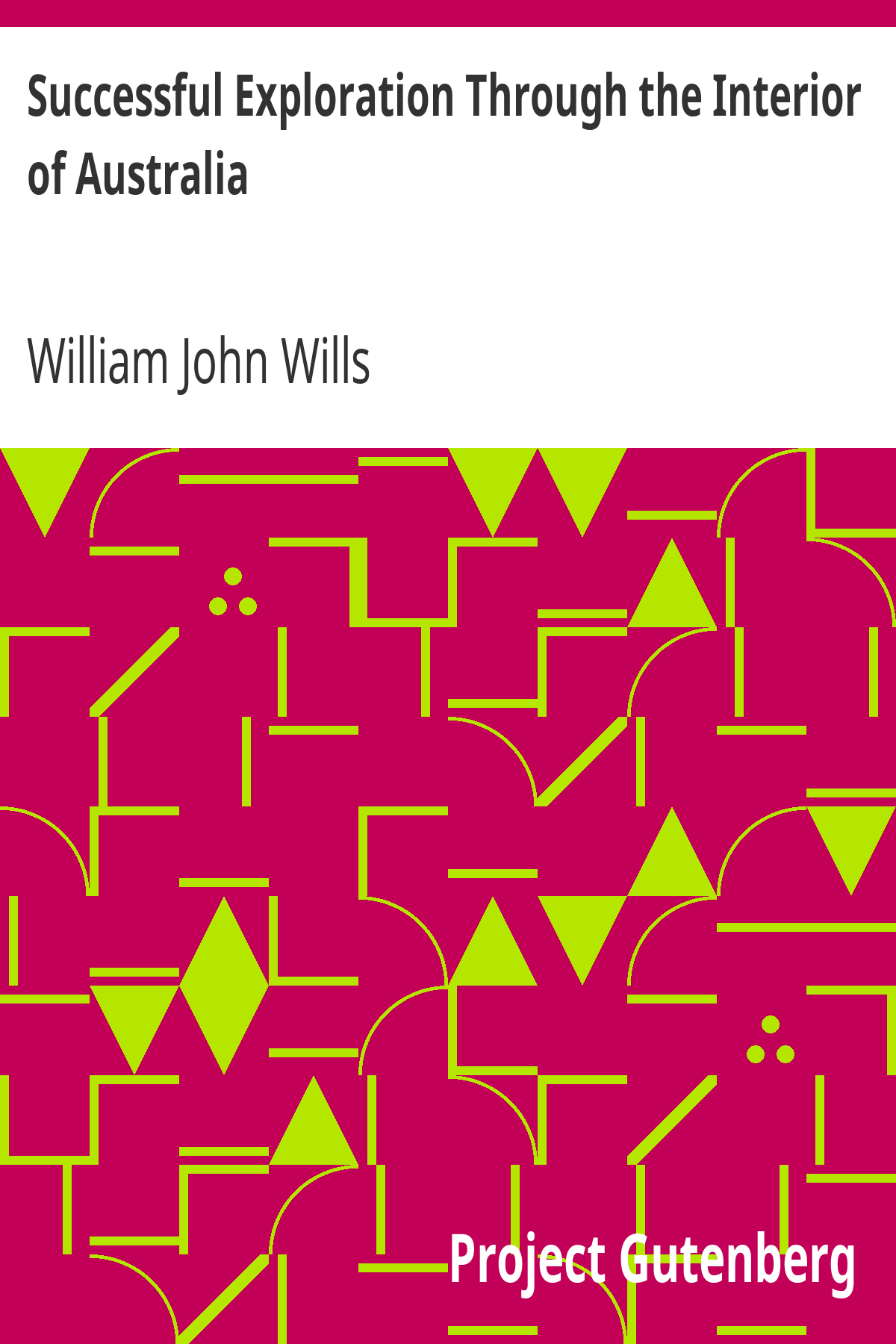 Book cover for Successful Exploration Through the Interior of Australia