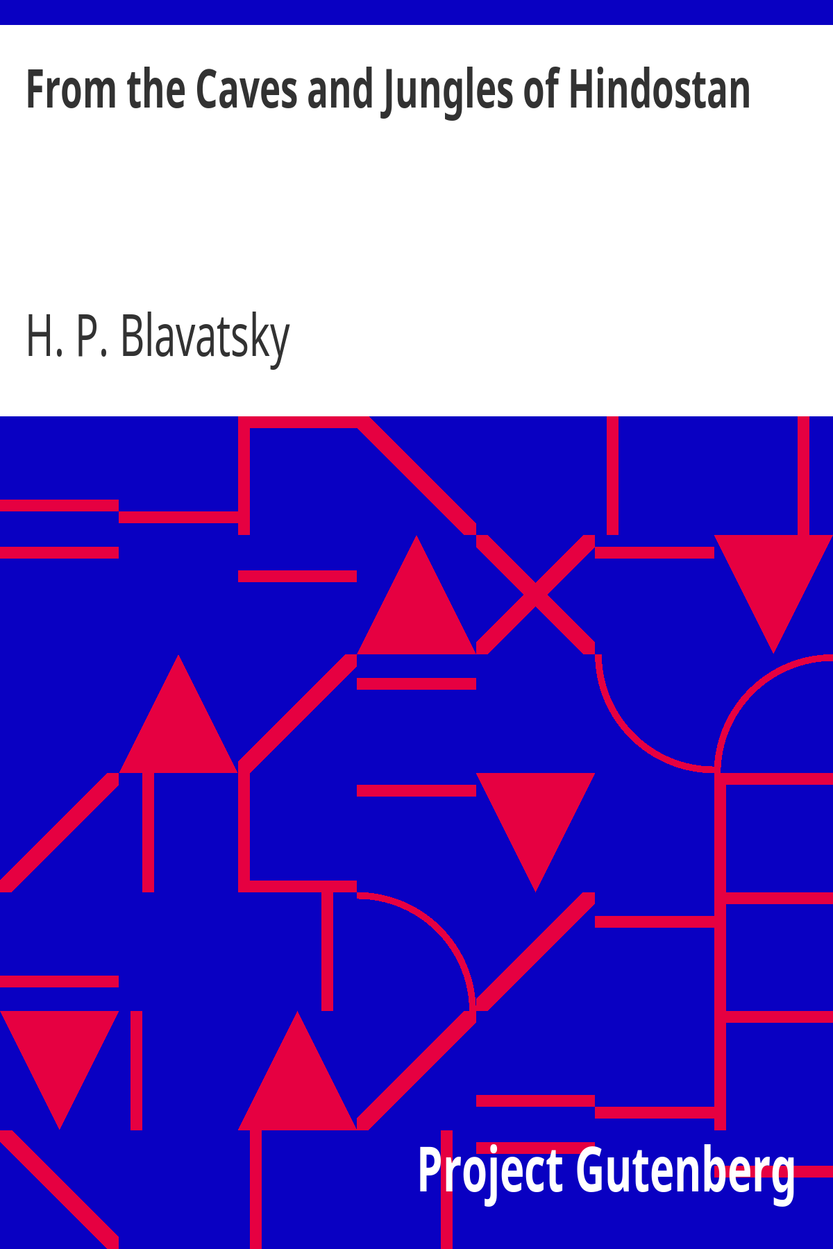 Book cover for From the Caves and Jungles of Hindostan