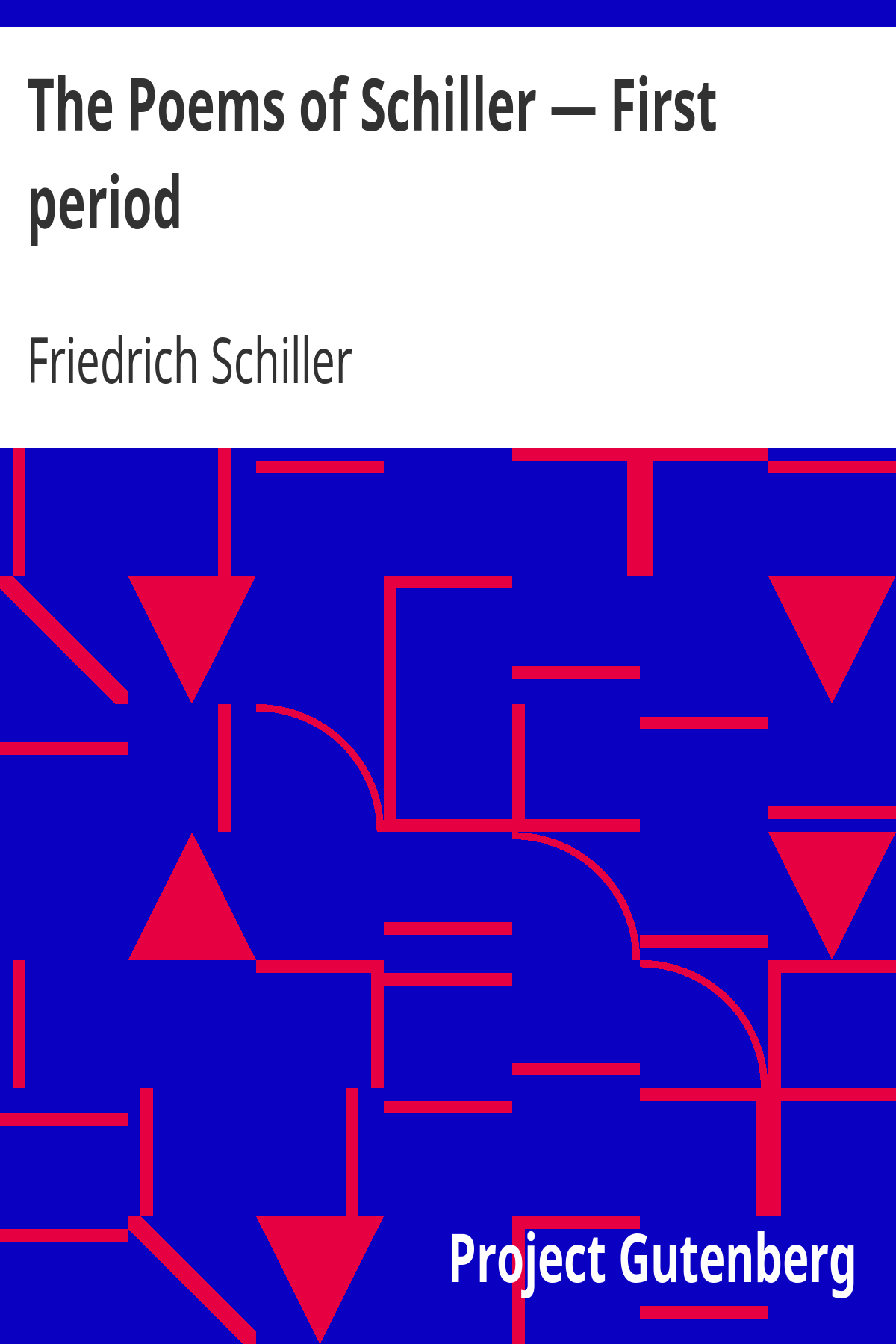Book cover for The Poems of Schiller — First period