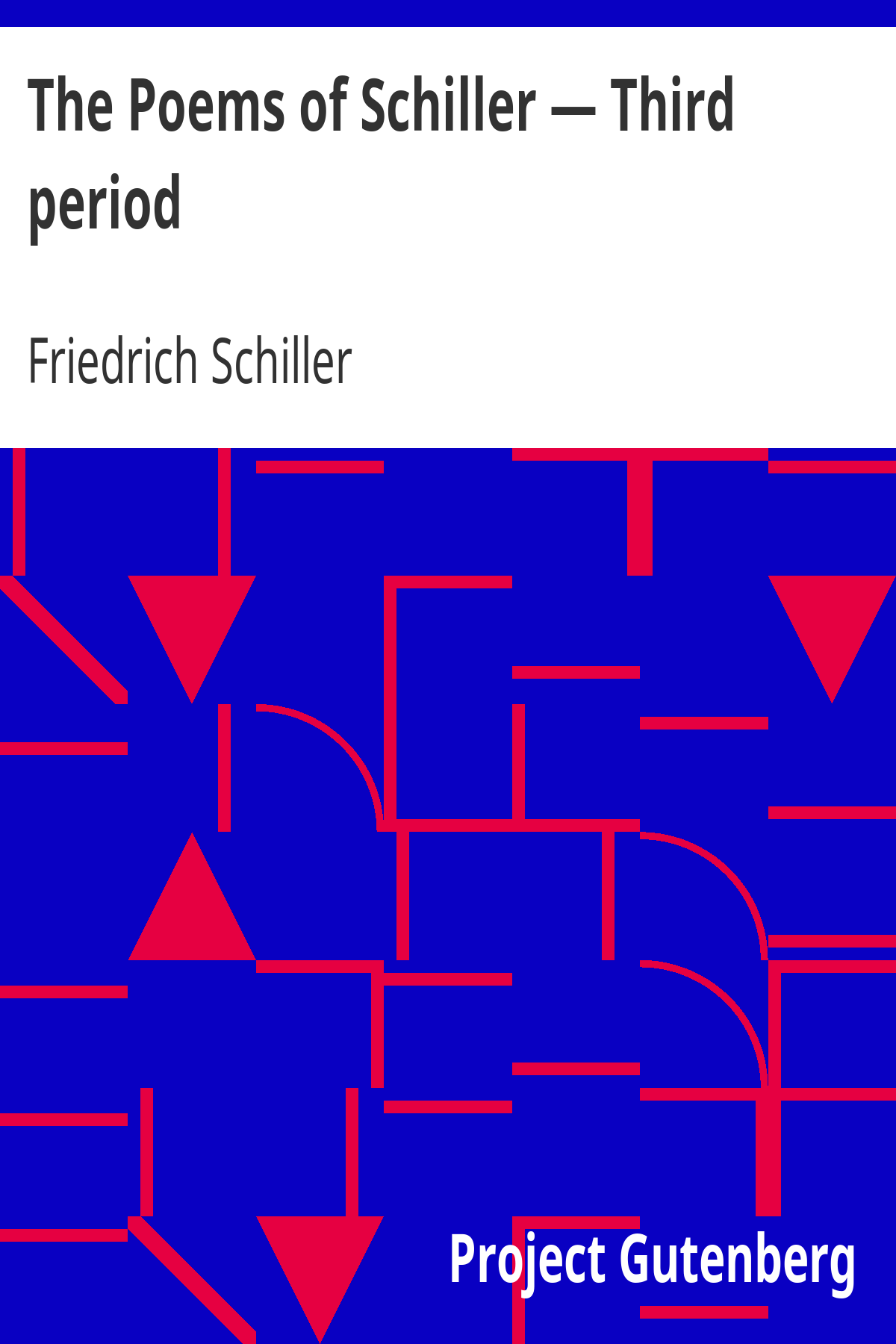 Book cover for The Poems of Schiller — Third period