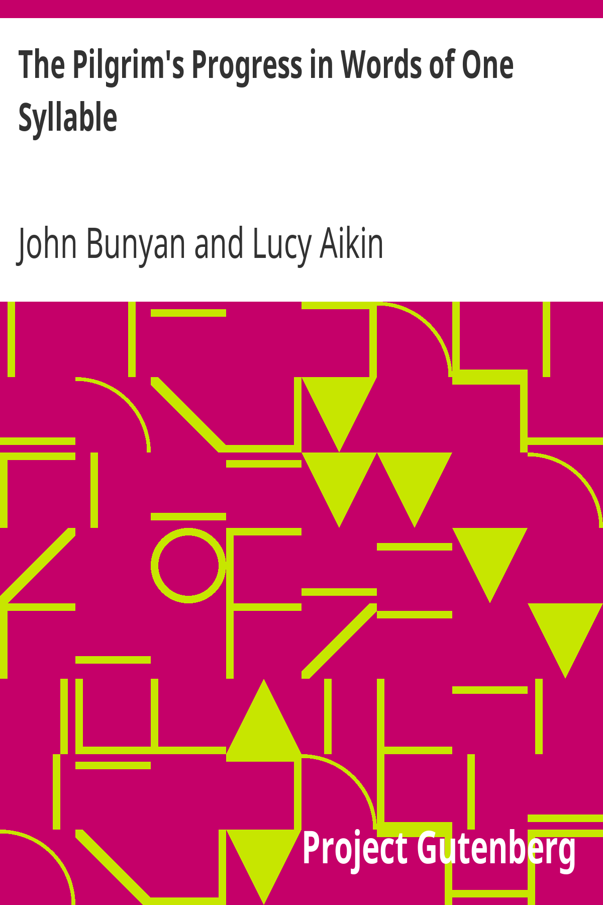 Book cover for The Pilgrim's Progress in Words of One Syllable