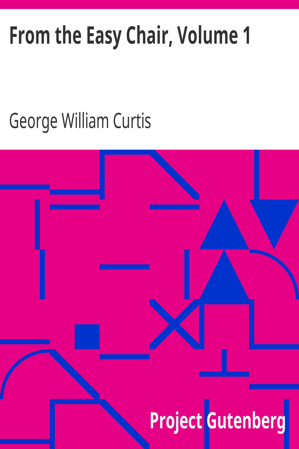 Book cover for From the Easy Chair, Volume 1