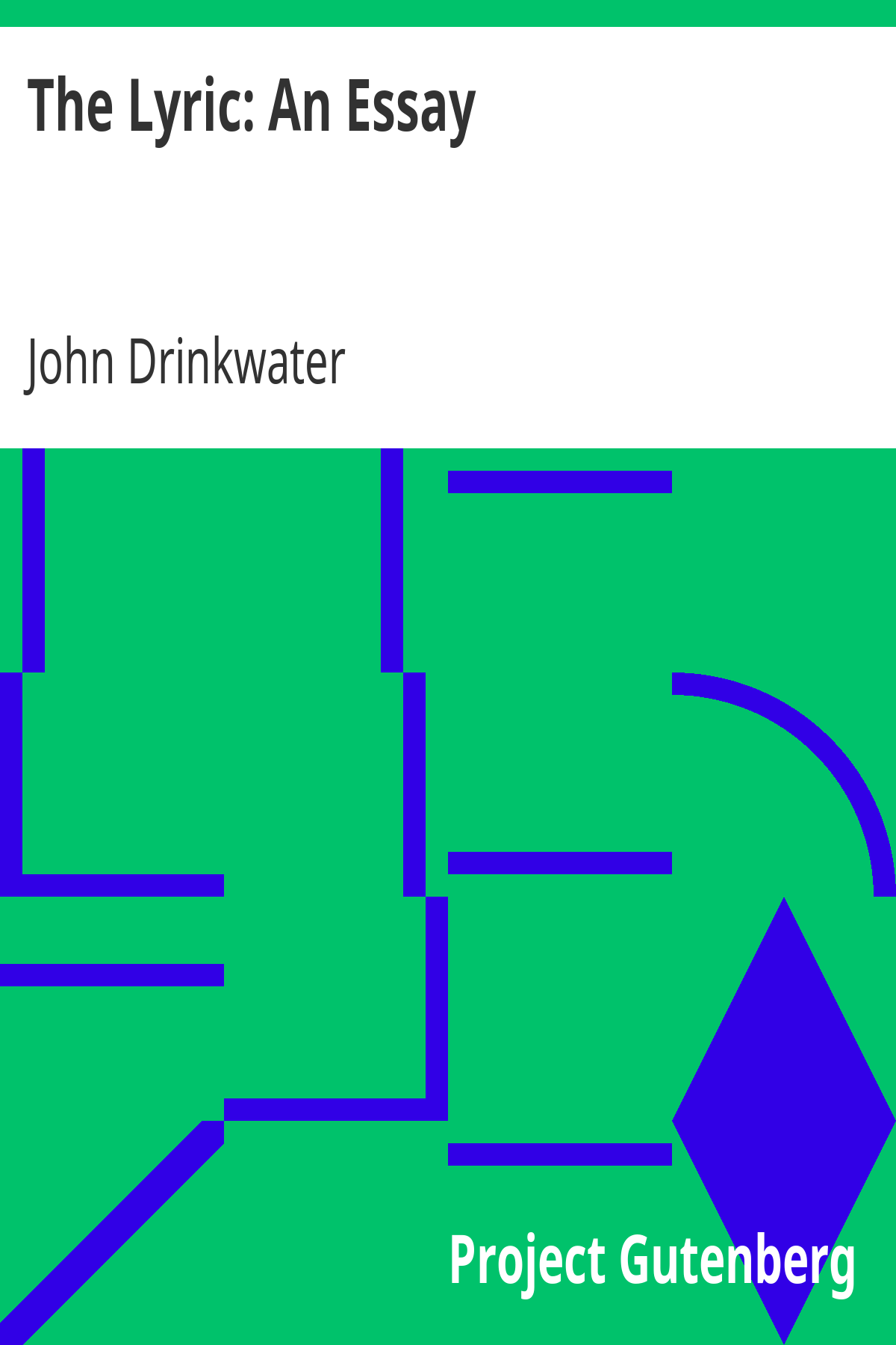 Book cover for The Lyric: An Essay